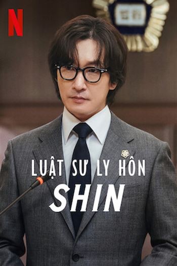 Luật Sư Ly Hôn Shin