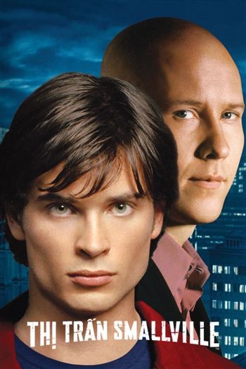 Thị Trấn Smallville Mùa 6