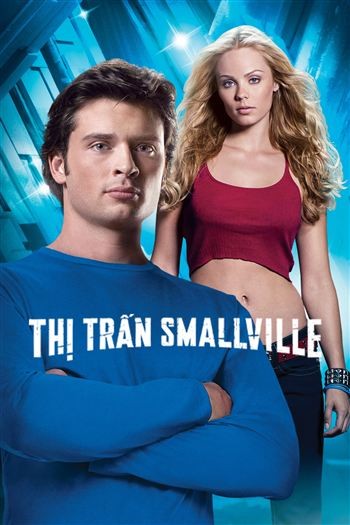 Thị Trấn Smallville Mùa 7
