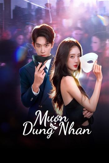 Watch Mượn Dung Nhan - Visage And Soul