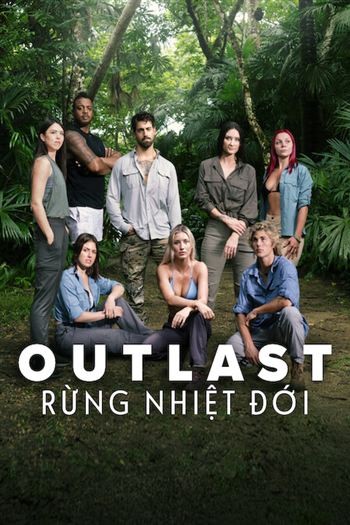 Outlast Rừng Nhiệt Đới