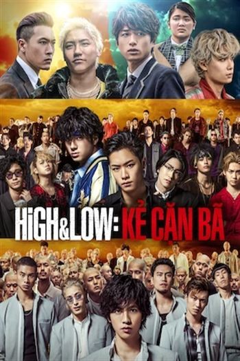 HiGH&LOW Kẻ Cặn Bã