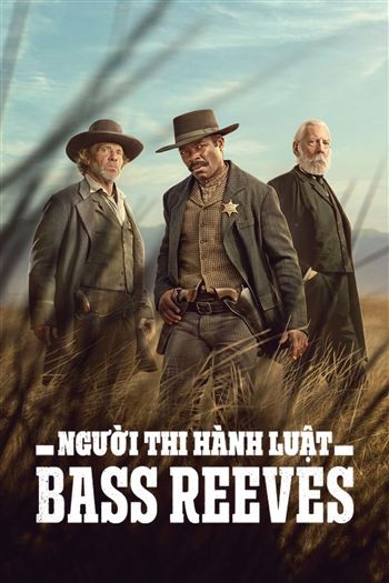 Người Thi Hành Luật Bass Reeves
