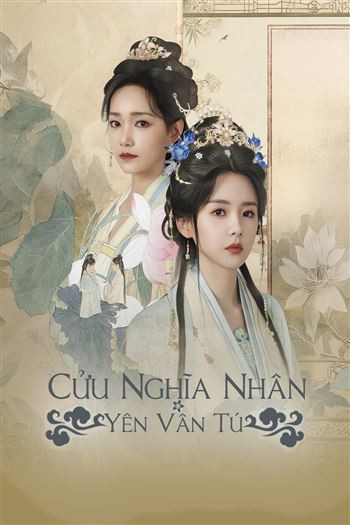 Cửu Nghĩa Nhân Yên Vân Tú