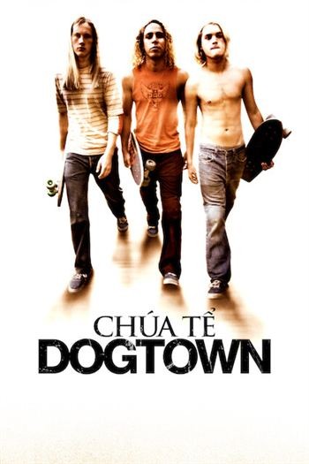 Chúa Tể Dogtown