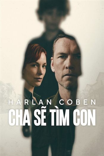 Cha Sẽ Tìm Con