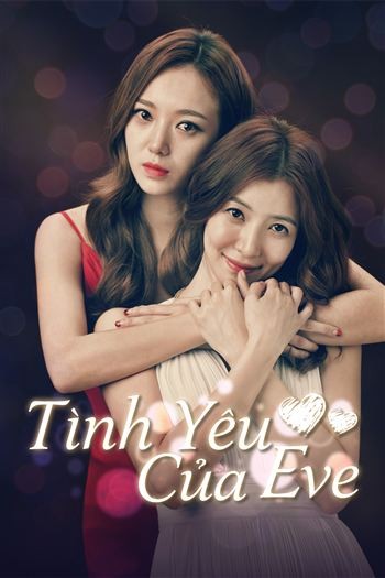 Tình Yêu Của Eve - Love Of Eve