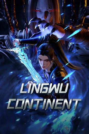 Watch Linh Vũ Đại Lục - Lingwu Continent