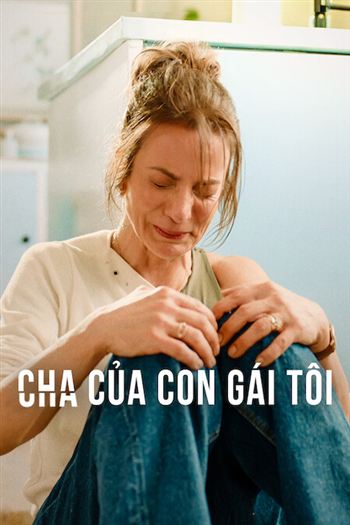 Cha Của Con Gái Tôi