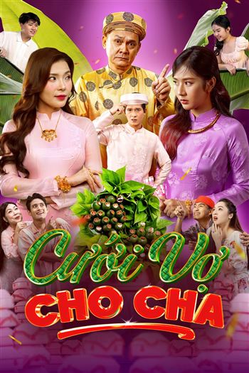 Cưới Vợ Cho Cha