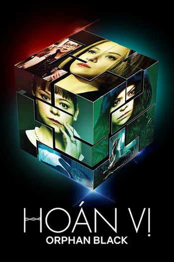 Hoán Vị Mùa 2 - Orphan Black Season 2