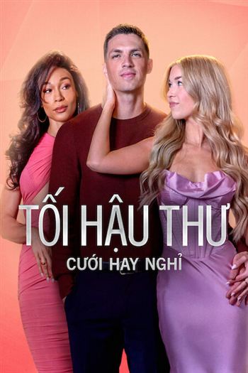 Tối Hậu Thư Cưới Hay Nghỉ Mùa 4
