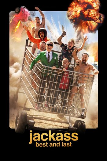 Jackass Chơi Lớn Lần Cuối