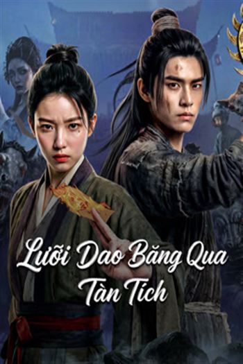 Kỳ Đàm Lưỡi Dao Băng Qua Tàn Tích
