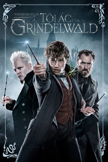 Sinh Vật Huyền Bí Tội Ác Của Grindelwald