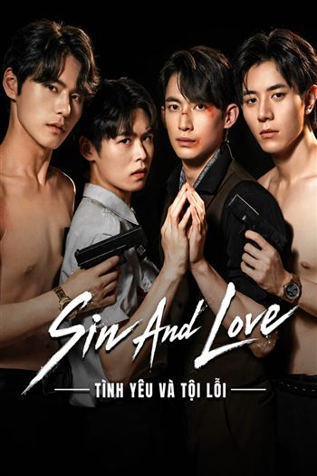 Tình Yêu Và Tội Lỗi - Sin And Love