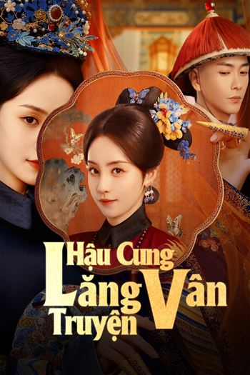Hậu Cung Lăng Vân Truyện
