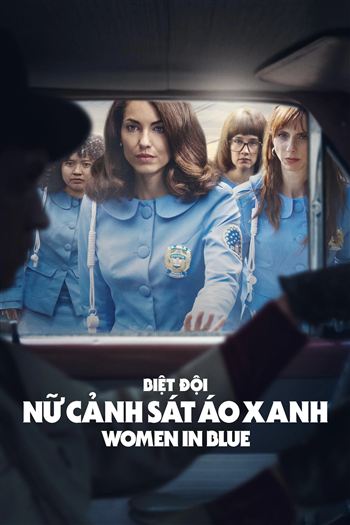 Biệt Đội Nữ Cảnh Sát Áo Xanh Mùa 1