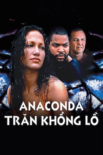 Anaconda Trăn Khổng Lồ