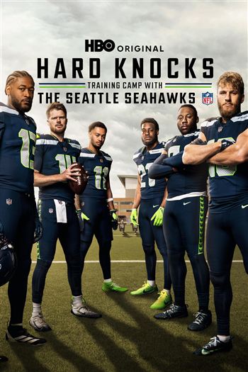 Hard Knocks Trại Huấn Luyện Của Seattle Seahawks