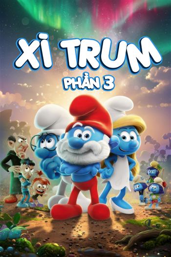 Xì Trum 3D Phần 3