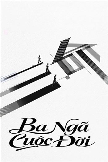 Ba Ngã Cuộc Đời