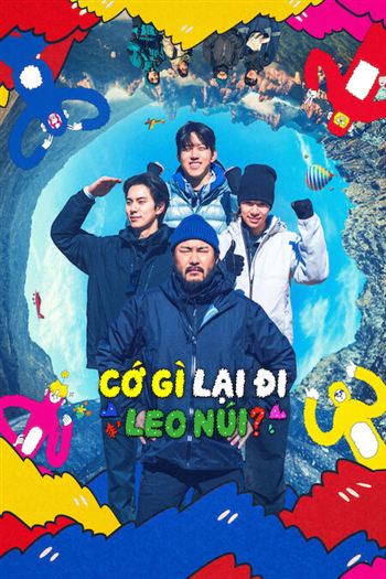 Cớ Gì Lại Đi Leo Núi
