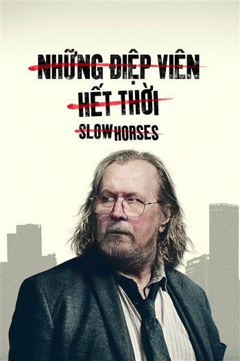 Những Điệp Viên Hết Thời Mùa 6