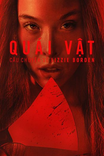 Quái Vật Câu Chuyện Về Lizzie Borden