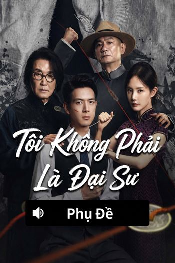 Tôi Không Phải Là Đại Sư