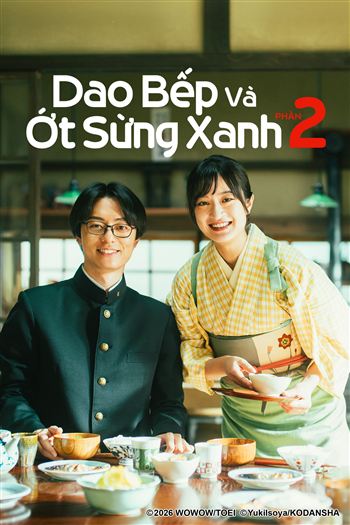Dao Bếp Và Ớt Sừng Xanh Phần 2