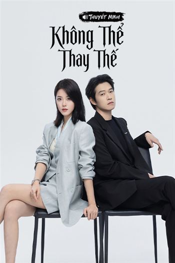 Không Thể Thay Thế
