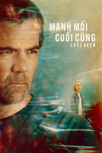 Manh Mối Cuối Cùng