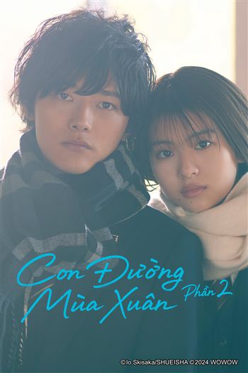 Con Đường Mùa Xuân Phần 2