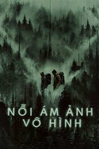 Nỗi Ám Ảnh Vô Hình