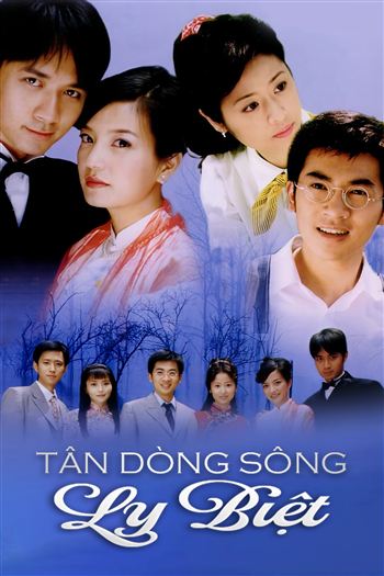 Tân Dòng Sông Ly Biệt