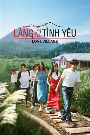 Làng Tình Yêu Mùa 3