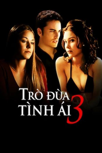 Trò Đùa Tình Ái 3