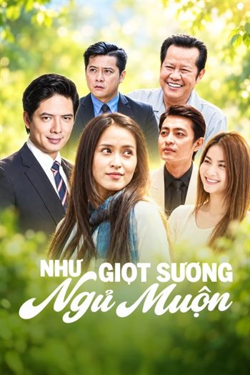 Như Giọt Sương Ngủ Muộn