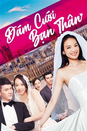 Đám Cưới Bạn Thân 2016